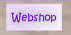 Webshop.